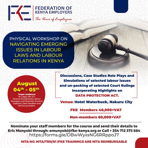 Physical Workshop on Navigating Emerging Issues in Labour Laws and Labour Relations in Kenya